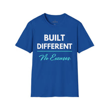 Load image into Gallery viewer, Built Different T-Shirt — "Built Different No Excuses Tee