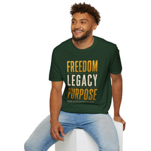 Load image into Gallery viewer, Freedom Legacy Purpose T-Shirt — Inspirational Motivational Tee