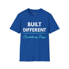 Load image into Gallery viewer, Built Different T-Shirt — "Built Different Consistency Pays Tee