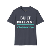 Load image into Gallery viewer, Built Different T-Shirt — "Built Different Consistency Pays Tee