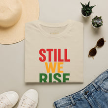Load image into Gallery viewer, Still We Rise T-Shirt — Inspirational Unity Graphic Tee