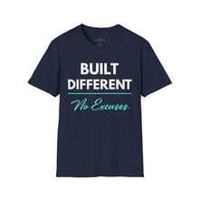 Load image into Gallery viewer, Built Different T-Shirt — "Built Different No Excuses Tee
