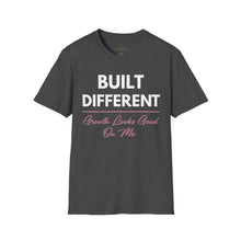 Load image into Gallery viewer, Built Different T-Shirt — “Built Different Growth Looks Good On Me Tee”