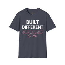 Load image into Gallery viewer, Built Different T-Shirt — “Built Different Growth Looks Good On Me Tee”