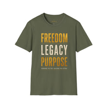 Load image into Gallery viewer, Freedom Legacy Purpose T-Shirt — Inspirational Motivational Tee
