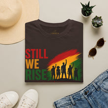 Load image into Gallery viewer, Still We Rise T-Shirt — Inspirational Unity Graphic Tee
