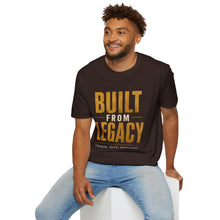 Load image into Gallery viewer, Built From Legacy T-Shirt — Inspirational Strength &amp; Resilience Tee
