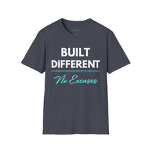 Load image into Gallery viewer, Built Different T-Shirt — "Built Different No Excuses Tee
