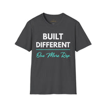 Load image into Gallery viewer, Built Different T-Shirt — "Built Different One More Rep Tee
