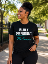 Load image into Gallery viewer, Built Different T-Shirt — "Built Different No Excuses Tee

