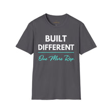 Load image into Gallery viewer, Built Different T-Shirt — "Built Different One More Rep Tee
