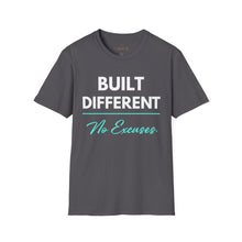 Load image into Gallery viewer, Built Different T-Shirt — "Built Different No Excuses Tee
