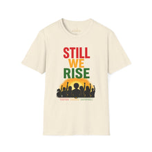 Load image into Gallery viewer, Still We Rise T-Shirt — Inspirational Unity Graphic Tee
